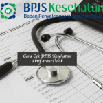 Cara Cek BPJS Kesehatan Aktif atau Tidak