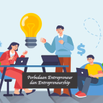 Perbedaan Entrepreneur dan Entrepreneurship