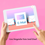 Cara Mengetahui Kata Sandi Email