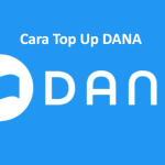 Cara Top Up DANA