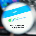 Cara Cek Nomor BPJS Ketenagakerjaan