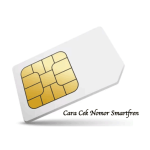Cara Cek Nomor Smartfren