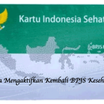 Cara Mengaktifkan Kembali BPJS Kesehatan