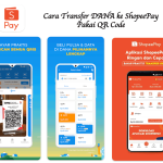 Cara Transfer DANA ke ShopeePay Pakai QR Code