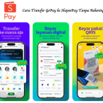 Cara Transfer GoPay ke ShopeePay Tanpa Rekening