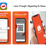 Cara Transfer ShopeePay ke Dana