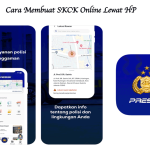 Cara Membuat SKCK Online Lewat HP