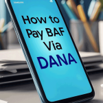 Cara Bayar BAF Lewat DANA