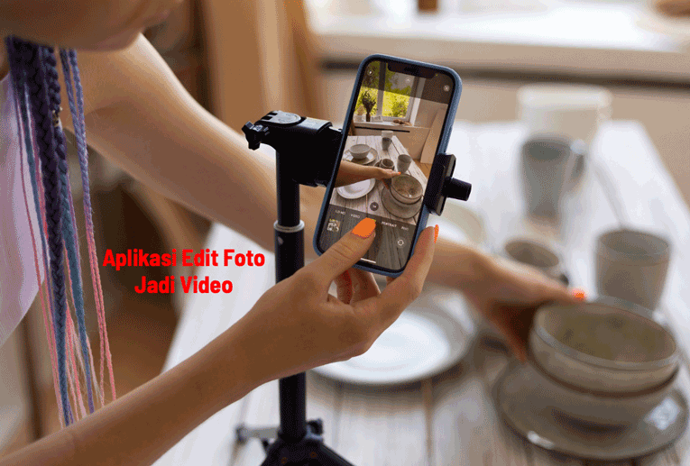 Aplikasi Edit Foto Jadi Video
