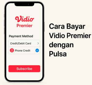 Cara Bayar Vidio Premier dengan Pulsa