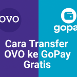 Cara Transfer OVO ke GoPay Gratis