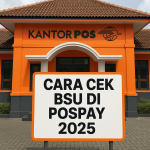 Cara Cek BSU di Pospay