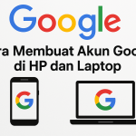 Cara Membuat Akun Google