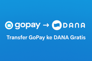 Transfer Gopay ke DANA Gratis