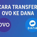 Transfer OVO ke DANA