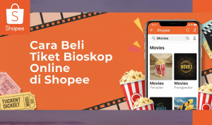 Beli Tiket Bioskop Online di Shopee