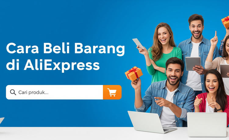 Cara Beli Barang di AliExpress