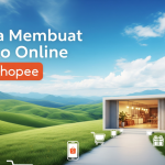 Cara Membuat Toko Online di Shopee