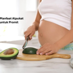 Manfaat alpukat untuk promil