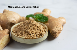 Manfaat Air Jahe untuk Rahim
