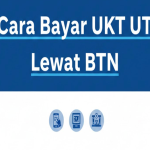 Cara Bayar UKT UT Lewat BTN