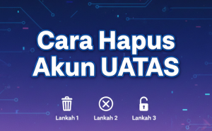 Cara Hapus Akun UATAS