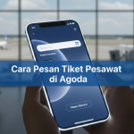 Cara Pesan Tiket Pesawat di Agoda