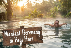 Manfaat Berenang di Pagi Hari