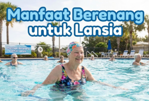 Manfaat Berenang untuk Lansia