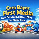 Cara Bayar First Media Lewat Tokopedia
