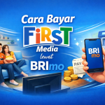 Cara Bayar First Media lewat BRImo