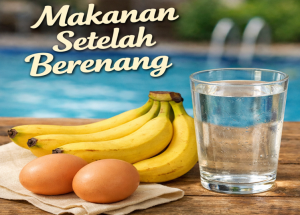 Makanan Setelah Berenang