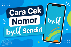 Cara Cek Nomor by.U Sendiri