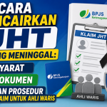 Cara Mencairkan JHT Orang Meninggal
