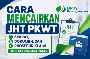 Cara Mencairkan JHT PKWT