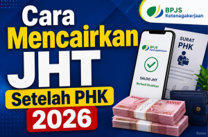 Cara Mencairkan JHT Setelah PHK