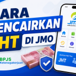 Cara Mencairkan JHT di JMO