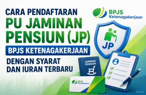 Cara Pendaftaran PU Jaminan Pensiun