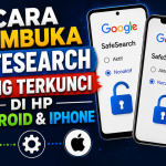 Cara Membuka SafeSearch yang Terkunci di HP
