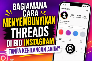 Cara Menyembunyikan Threads di Bio Instagram