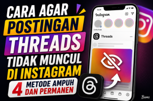 Cara agar Postingan Threads Tidak Muncul di Instagram