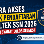 Link Pendaftaran Poltek SSN 2026