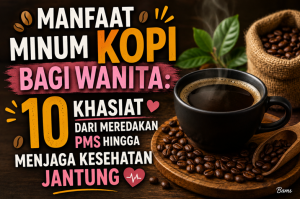 Manfaat Minum Kopi bagi Wanita