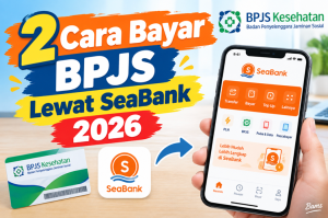 Cara Bayar BPJS Lewat SeaBank