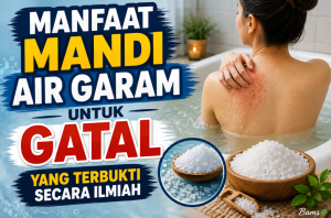 Manfaat mandi air garam untuk gatal