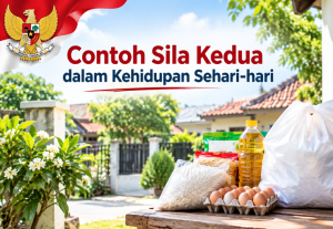 Contoh Sila Kedua dalam Kehidupan Sehari-hari